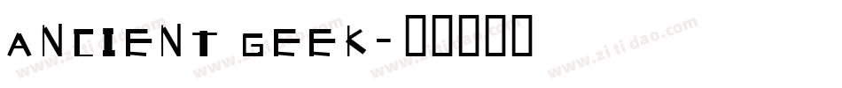 Ancient Geek字体转换